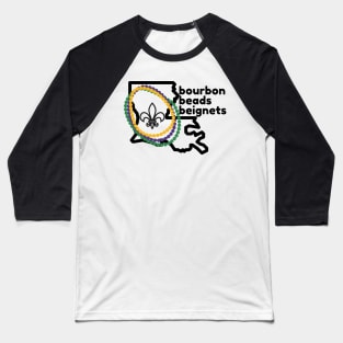 Bourbon Beads Beignets Baseball T-Shirt